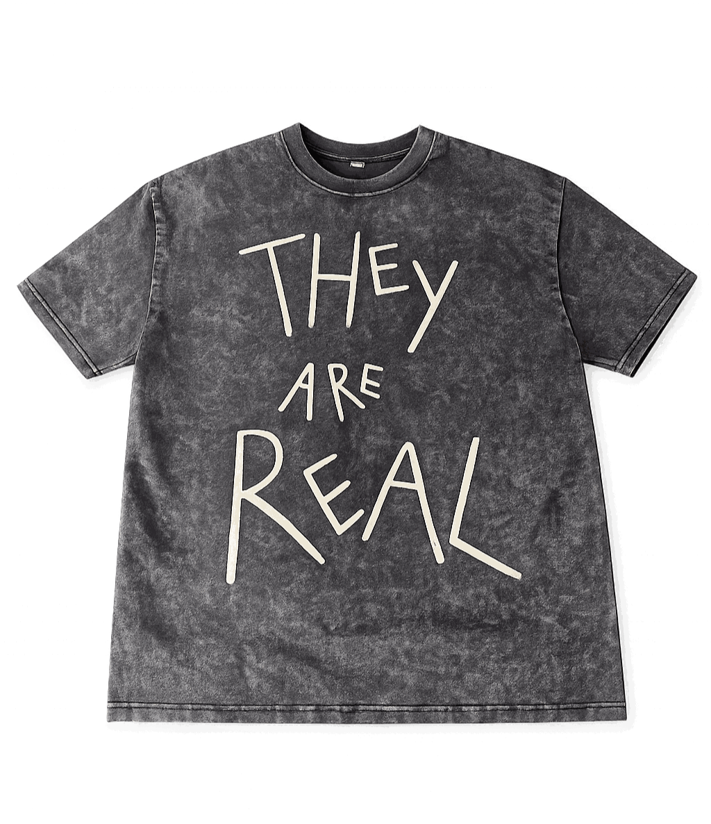 They Are Real